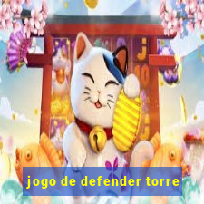 jogo de defender torre